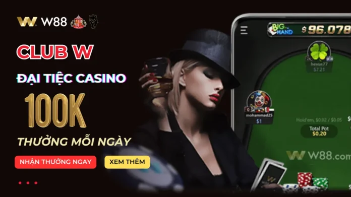 du-dai-tiec-casino-club-w-cung-meo-den-rinh-loc-100k-w88meoden du-dai-tiec-casino-club-w-cung-meo-den-rinh-loc-100k-w88meoden